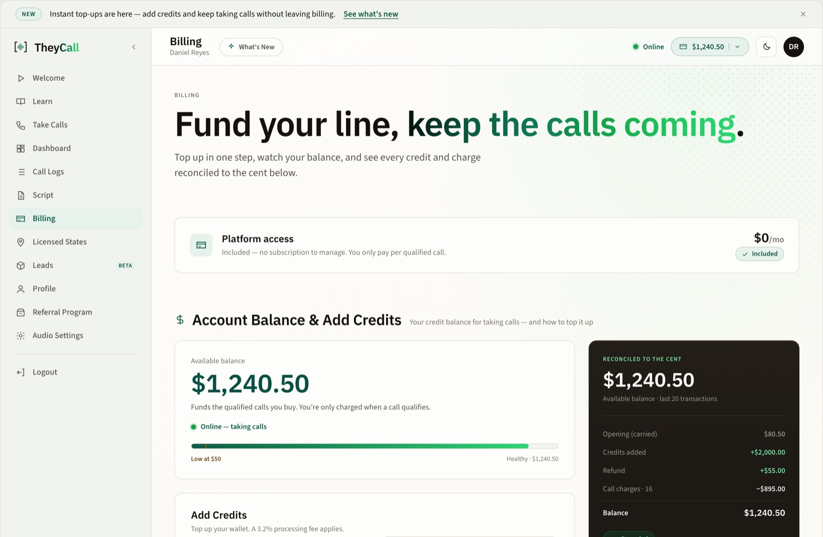 TheyCall billing view with the prepaid wallet balance, add-credits and a reconciled transaction history, shown with demo data